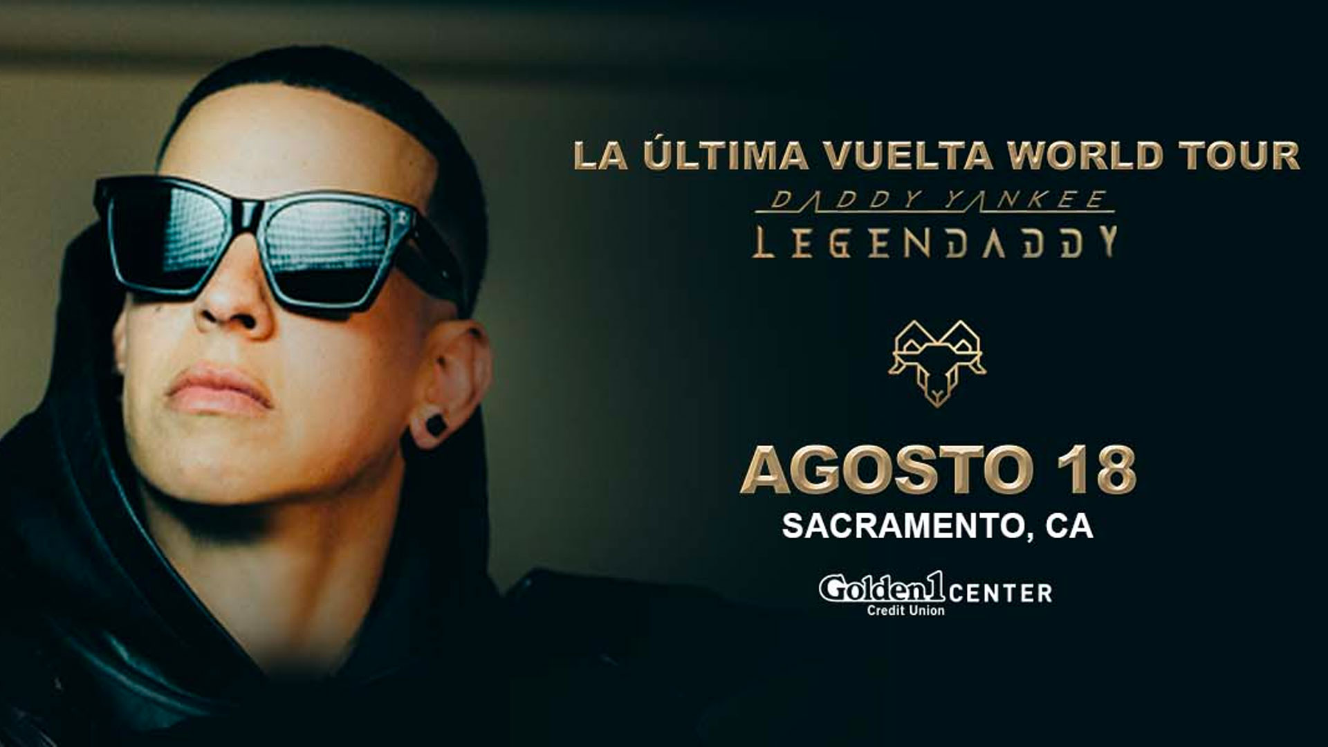 Daddy Yankee - Golden 1 Center